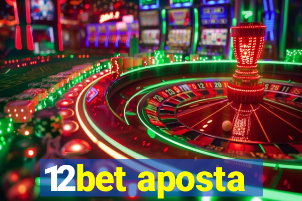 12bet aposta